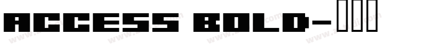 Access Bold字体转换